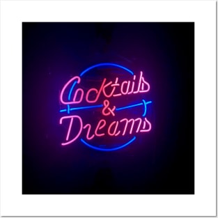 Cocktails and Dreams Neon Sign Posters and Art